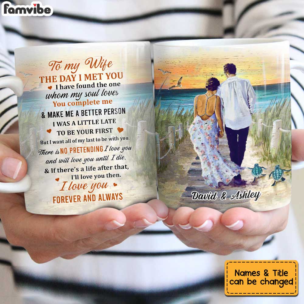Personalized To My Wife The Day Mug Personalized To My Wife The Day Mug