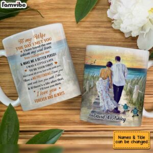 Personalized To My Wife The Day Mug 3