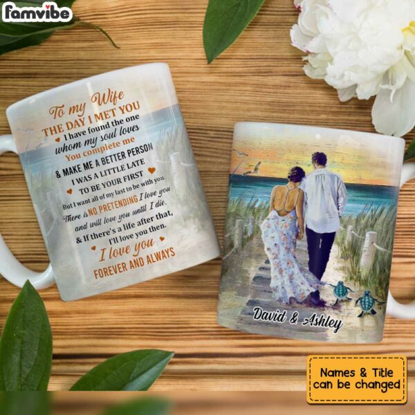 Personalized To My Wife The Day Mug