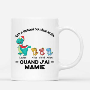 Quand J_ai Maman Mamie – Cadeau Personnalise  Mug pour Maman Mamie Noel