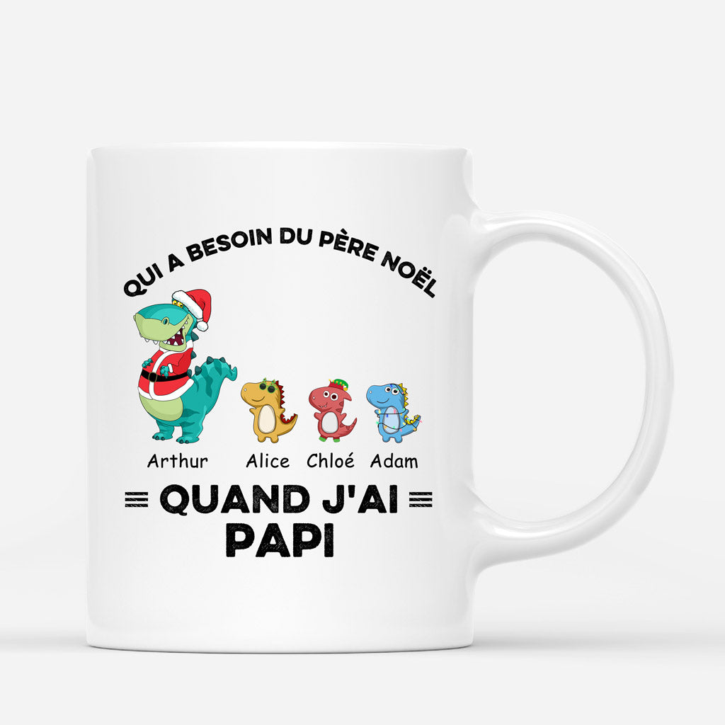 Quand J_ai Maman Mamie - Cadeau Personnalise Mug pour Papa Papi Noel Quand J_ai Maman Mamie - Cadeau Personnalise Mug pour Papa Papi Noel