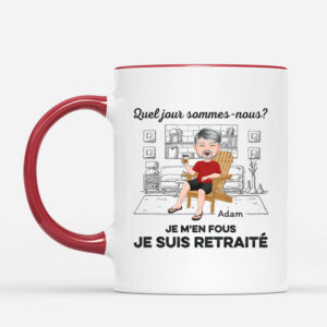 Quel Jour Sommes-Nous Peu Importe Je Suis En Retraite – Cadeau Personnalise  Mug pour Retraite