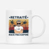 Retraite Mais Pas Expire – Cadeau Personnalise  Mug pour Papa Papi