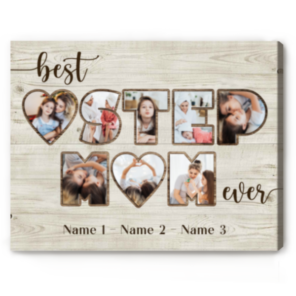 Step Mom Photo Collage, Personalized Stepmom Gifts, Best Step Mom Ever Canvas