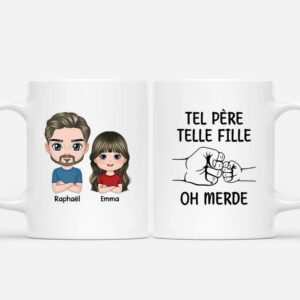 Tel Pere Telle Fille Ah Mince – Cadeau Personnalise  Mug Pour Homme