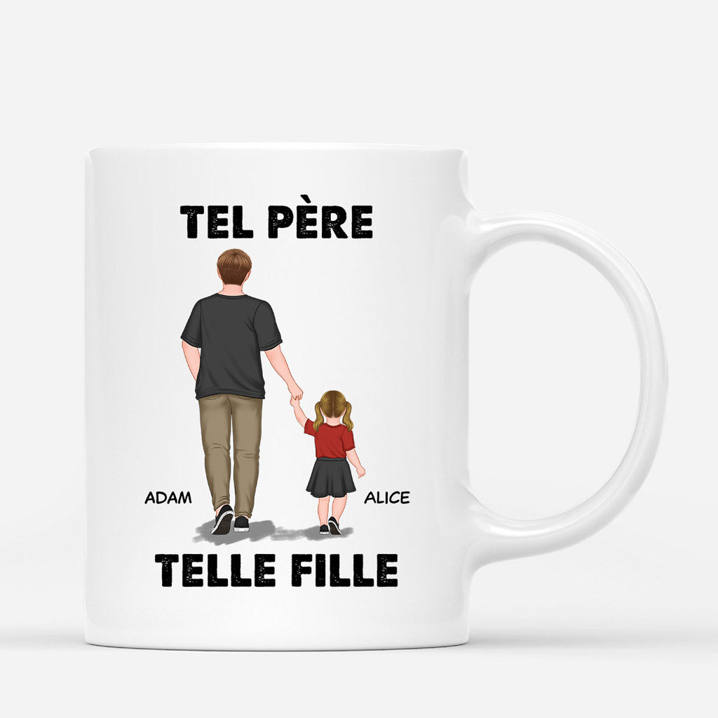 Tel Pere Telle Fille - Cadeau Personnalise Mug pour Papa Papi Tel Pere Telle Fille - Cadeau Personnalise Mug pour Papa Papi