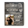 To My Bonus Dad Personalized Photo Canvas, Fathers Day Gifts For Step Dad, Bonus Dad Gift From Kids – Best Personalized Gifts For Everyone