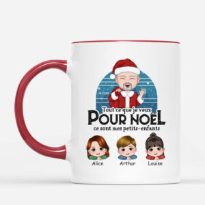 Tout Ce Que Je Veux Pour Noel Ce Sont Mes Petits-Enfants – Cadeau Personnalise Mug pour Noel