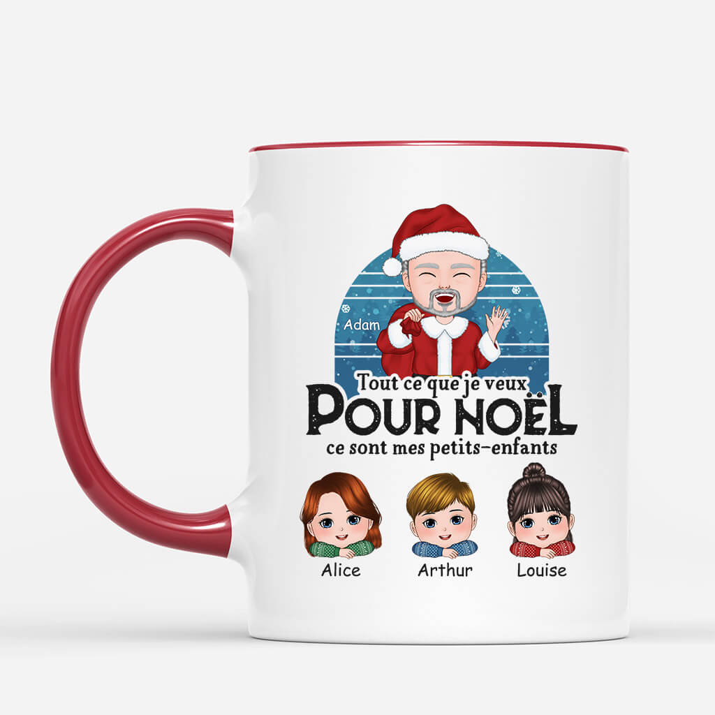 Tout Ce Que Je Veux Pour Noel Ce Sont Mes Petits-Enfants - Cadeau Personnalise Mug pour Noel Tout Ce Que Je Veux Pour Noel Ce Sont Mes Petits-Enfants - Cadeau Personnalise Mug pour Noel