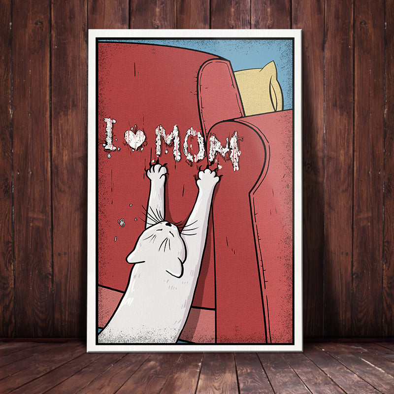 White Cat I Love Mom Canvas White Cat I Love Mom Canvas