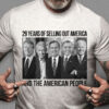 29 Years Of Selling Out America, And The America People
