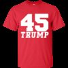 45 Trump Tee