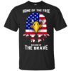 4th Of July – Home Of The Free Because Of The Brave