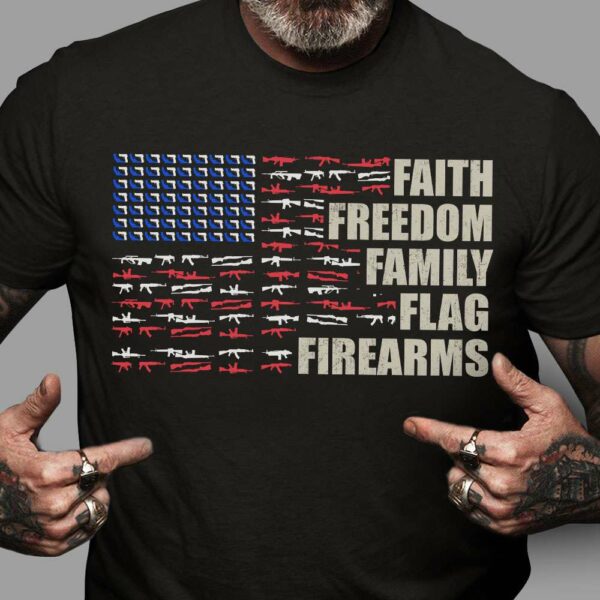 5 Fs – Faith freedom family flag firearms, American army, America country of freedom