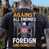Against All Enemies Foreign And Domestic, American Shirt