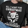 All I want for Christmas is our real president – Donald Trump America president, real president for Christmas