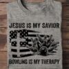 America Bowling – Jesus is my savior bowling is my therapy
