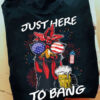 America Chicken, Independence Day, 4th Of July, Just Here To Bang, Beer Lover
