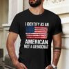 America Flag – I identify as an american not a democrat
