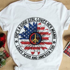 America Flower Peace Hippie – She’s a good girl loves her mama loves jesus and america too