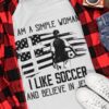 America Soccer Women – I am a simple woman i like soccer and believe in Jesus