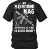American Army, My 30 Round Mag Identifies As A 10 I’m Good Right