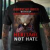 American born with deep Sounthern roots Heritage not hate – America independence day