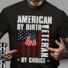 American by birth Veteran by choice – American veteran