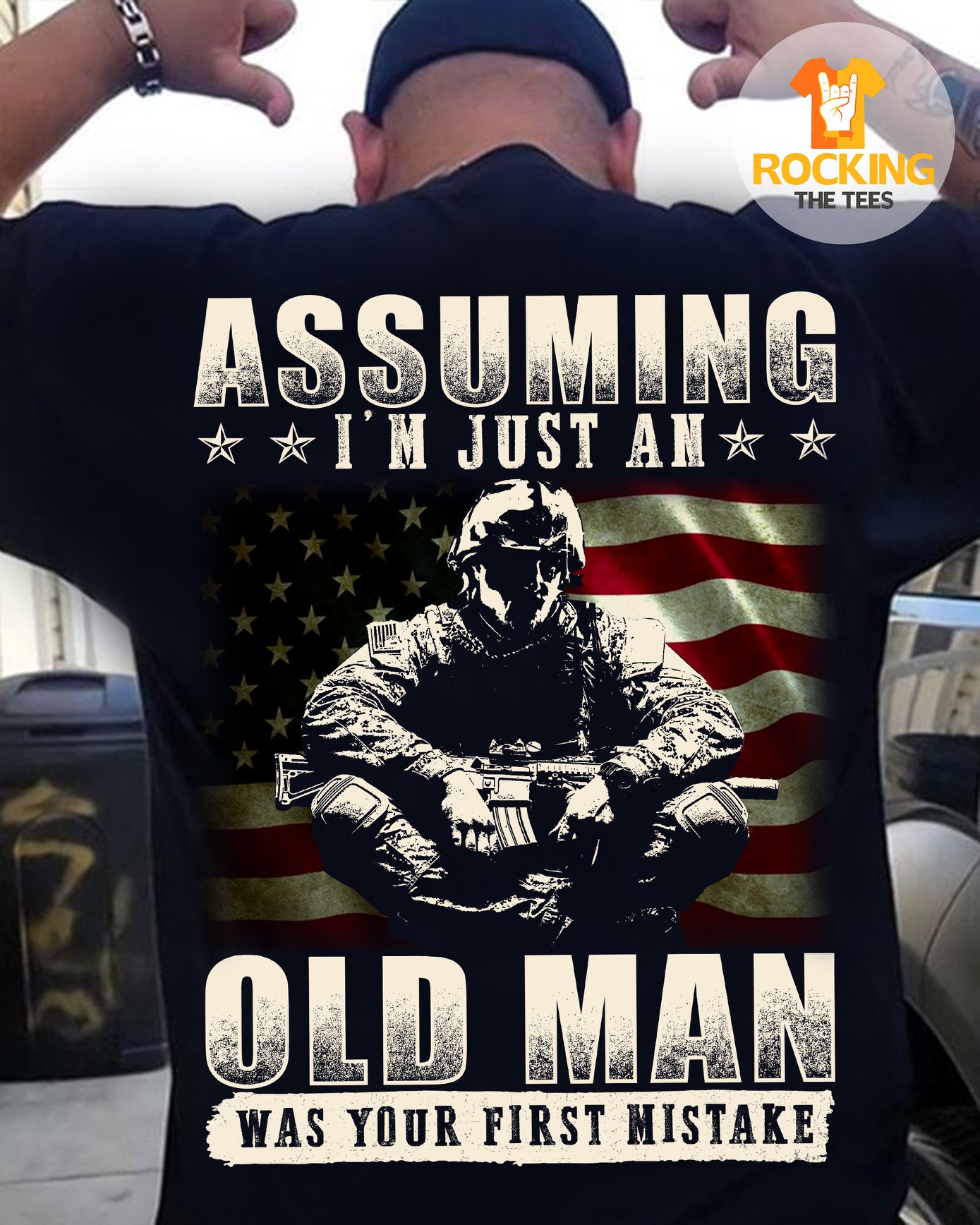 Assuming I'm just an old man was your mistake - America army Assuming I'm just an old man was your mistake - America army