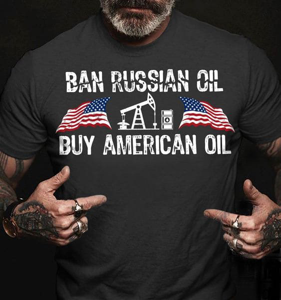 Ban Russian Old, Buy American Old, United State American Ban Russian Old, Buy American Old, United State American