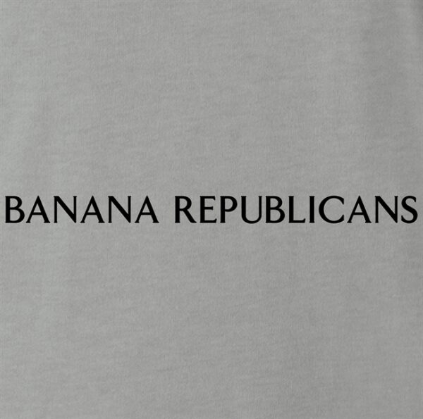 Banana Republicans