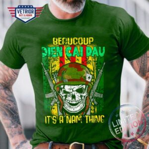 Beaucoup Dien Cai Dau it’s a Nam thing skull gun American Vietnam war history