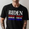Biden President, Joe Biden, Mumbling Stumbling Bumbling Fumbling Crumbling Tumbling