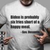 Biden is probably six fries short of a happy meal – Gov. Desantis, Joe Biden president