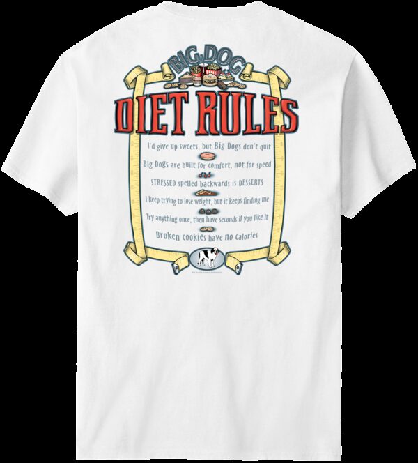 Big Dog Diet Rules T-Shirt
