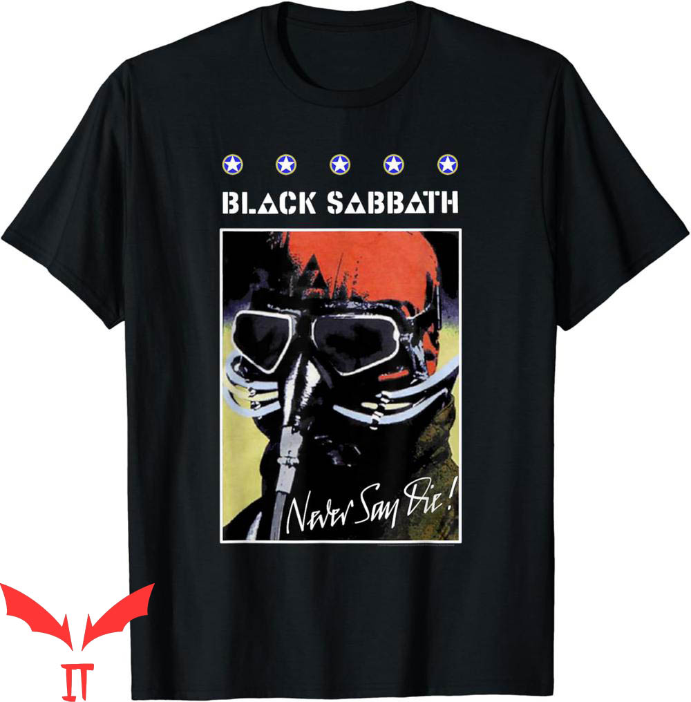 Black Sabbath T-Shirt Official Never Say Die Poster Black Sabbath T-Shirt Official Never Say Die Poster