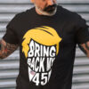 Bring Back My 45, Donald Trump, US President