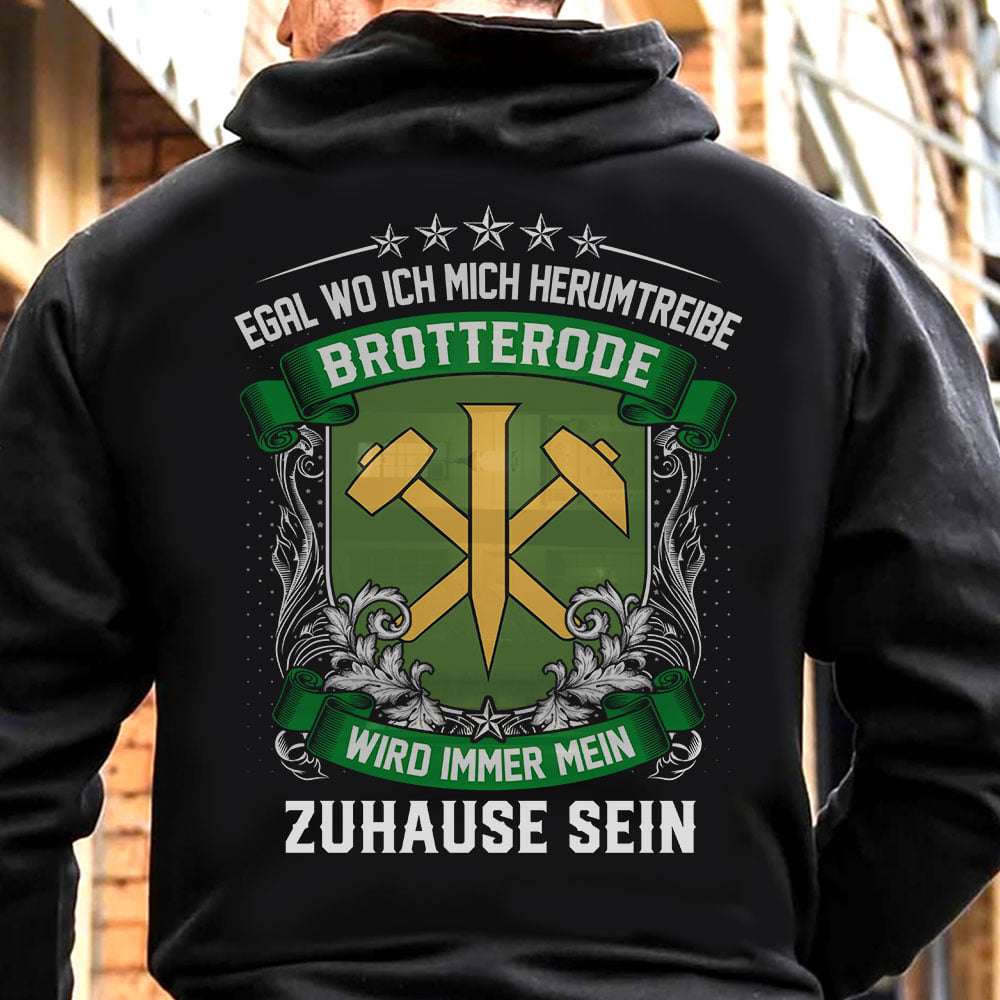 Brotterode Trusetal - Egal wo ich mich herumtreibe Brotterode wird immer mein zuhause sein Brotterode Trusetal - Egal wo ich mich herumtreibe Brotterode wird immer mein zuhause sein