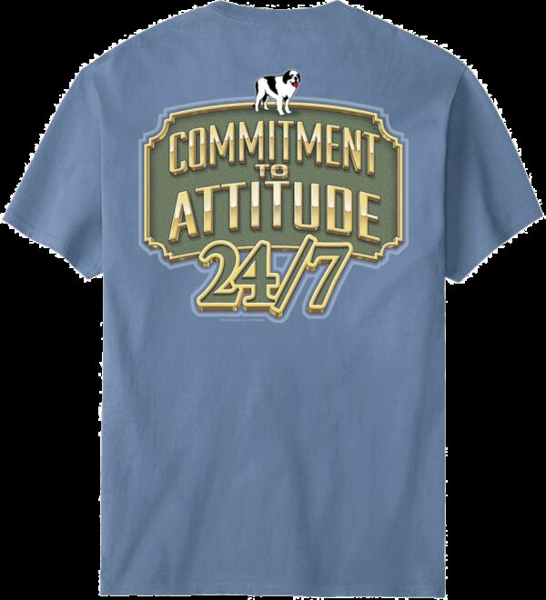 Commitment To Attitude T-Shirt