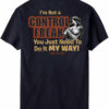 Control Freak T-Shirt