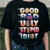 Democrat Presidential Candidate – The Good The Bad The Ugly The Stupid The Idiot