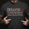 Desantis 24, Noem Make America Florida