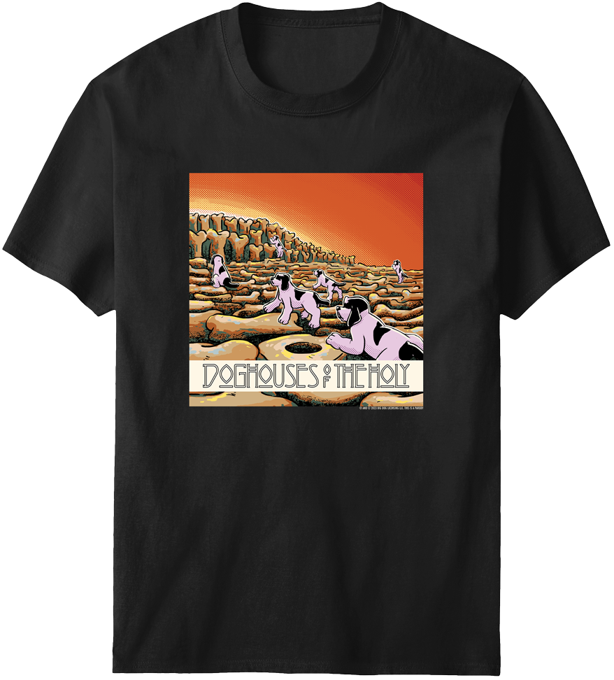 Doghouses Of The Holy T-Shirt Doghouses Of The Holy T-Shirt