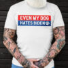 Even My Dog Hates Biden, Joe Biden, Let’s Brandon, US President