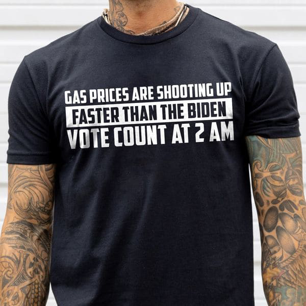 Gas Price Are Shooting Up Faster Than The Biden Vote Count At 2 Am Gas Price Are Shooting Up Faster Than The Biden Vote Count At 2 Am