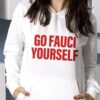Go fauci yourself – Fauci Shirt