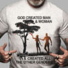 God Created Man And Woman Created All The Other Genders