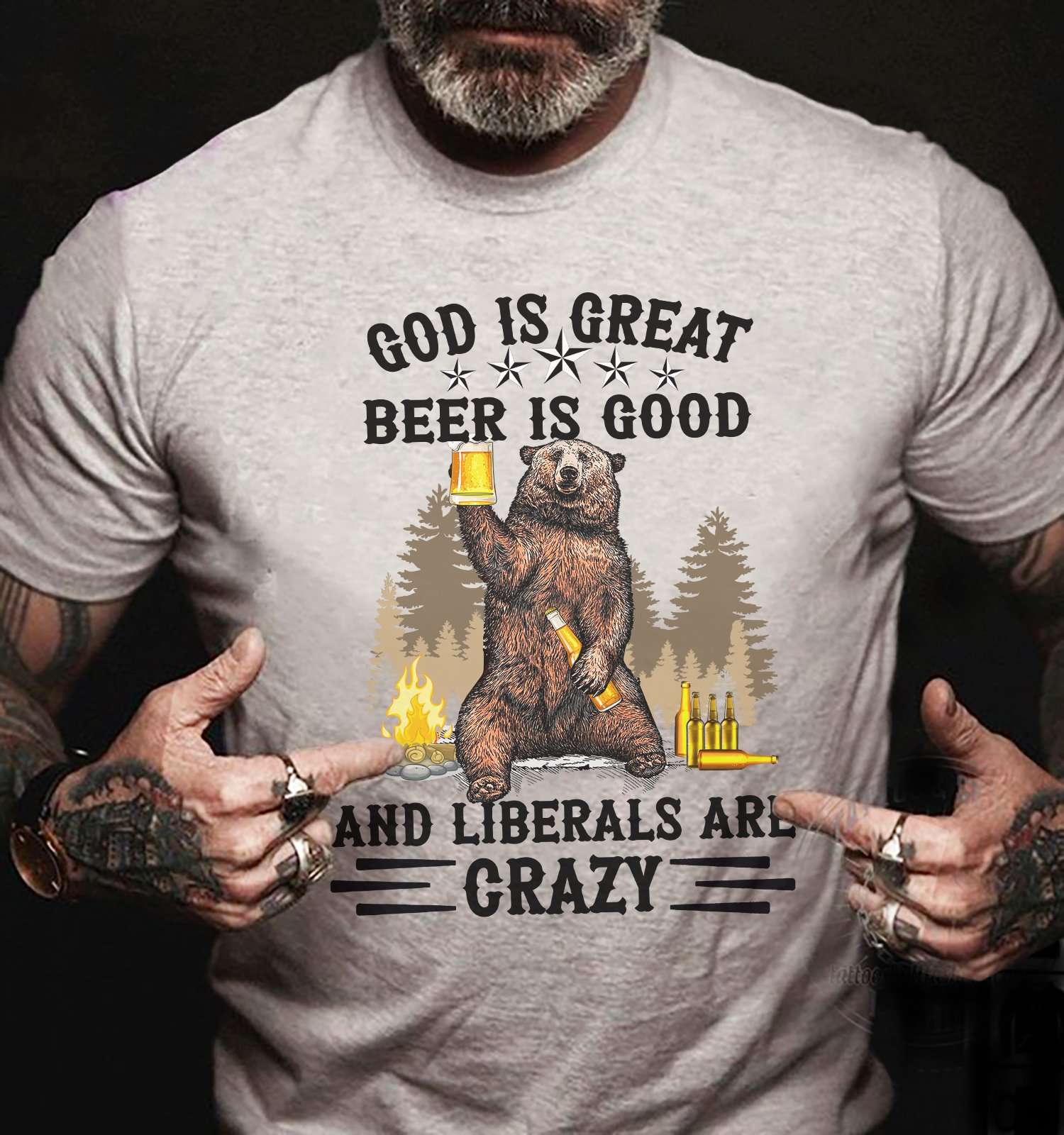 God is great beer is good and liberals are crazy - Crazy liberals party, bear and beer God is great beer is good and liberals are crazy - Crazy liberals party, bear and beer