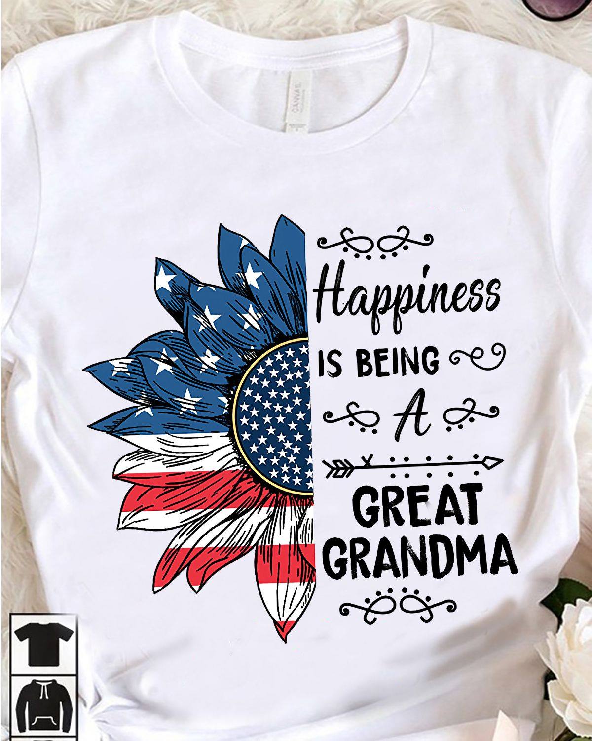 Happiness is being a great grandma - America flag sunflower Happiness is being a great grandma - America flag sunflower