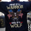 Heart Of A Warrior Soul Of A Wolf, American Shirt